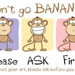 Please Ask before you use an artist